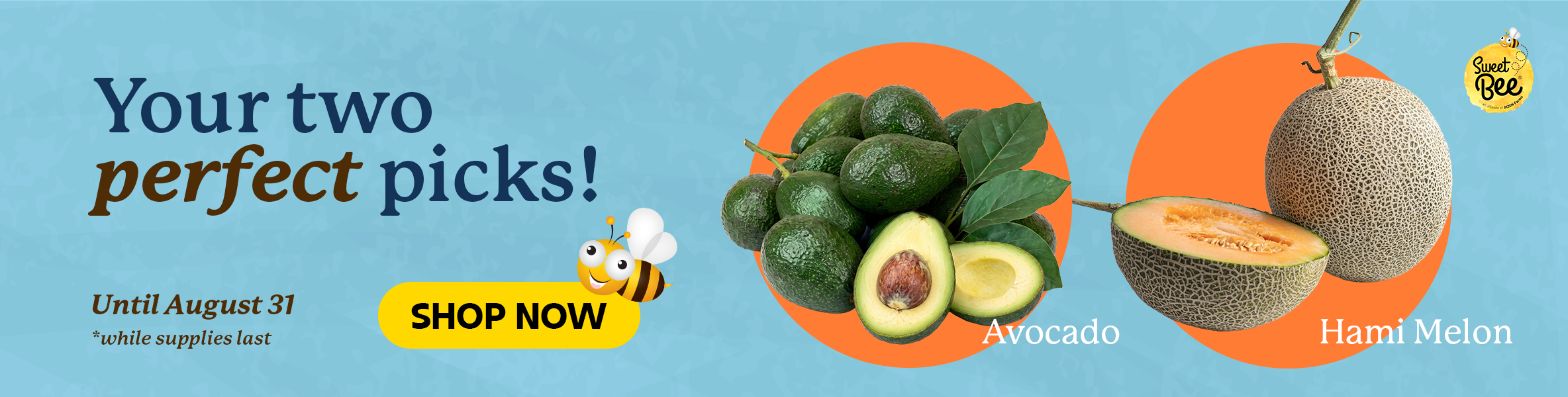 082526 - Sweetbee Melon Avocado desktop